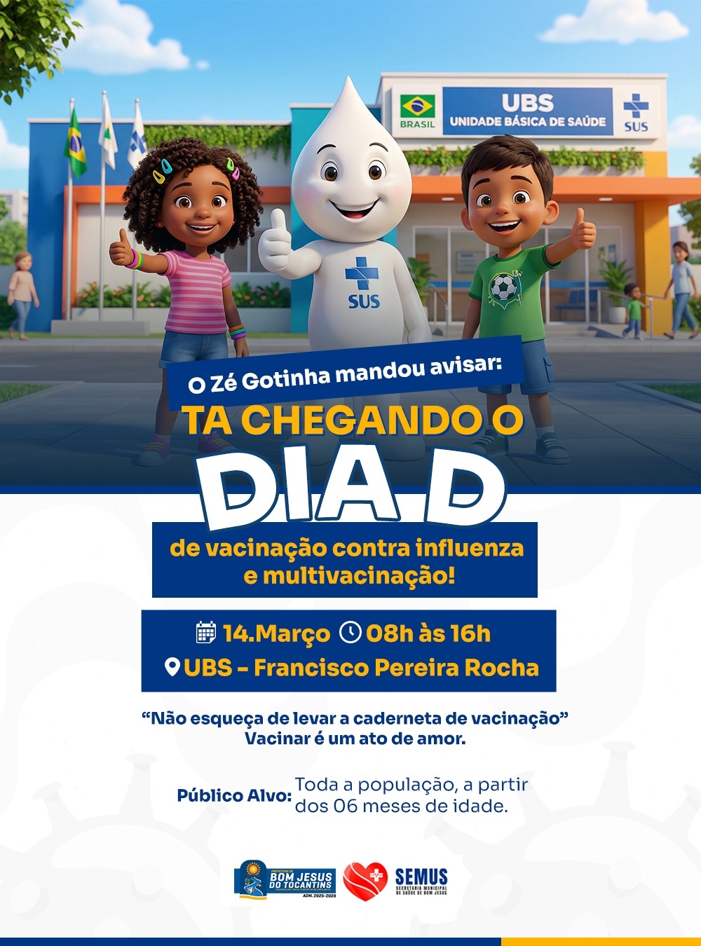 Dia D de Vacinação contra Influenza e Multivacinação